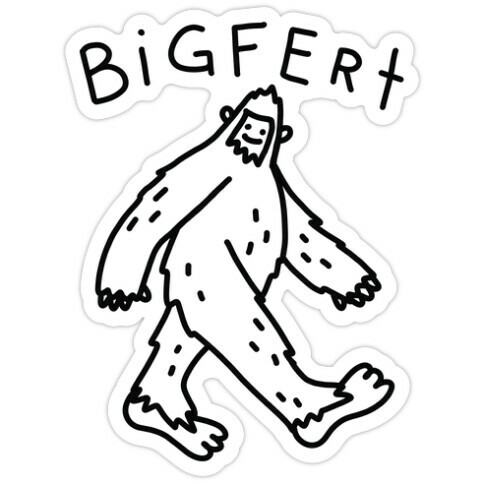 Derpy Bigfert Sasquatch Die Cut Sticker