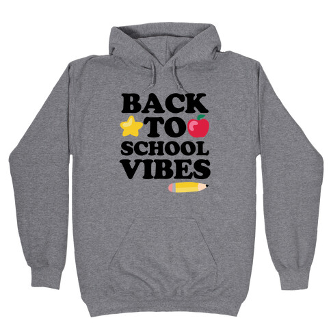 Back to School Vibes Hooded Sweatshirt