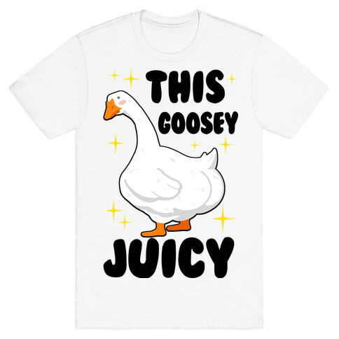 This Goosey Juicy T-Shirt