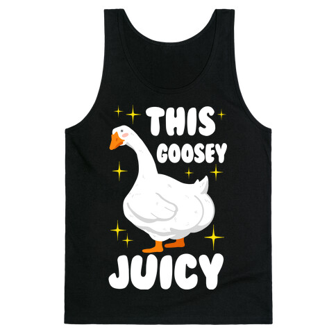 This Goosey Juicy Tank Top