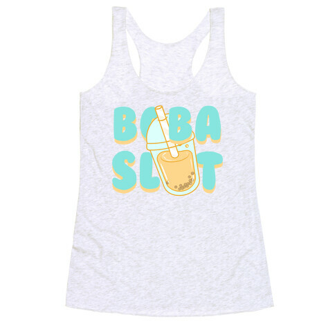 Boba Slut Racerback Tank Top