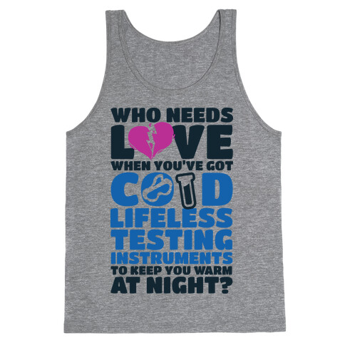 Cold Lifeless Testing Instruments Tank Top