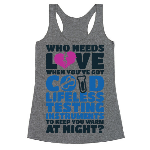 Cold Lifeless Testing Instruments Racerback Tank Top