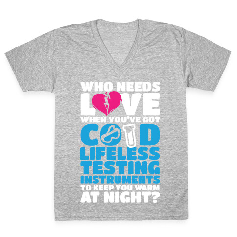 Cold Lifeless Testing Instruments V-Neck Tee Shirt