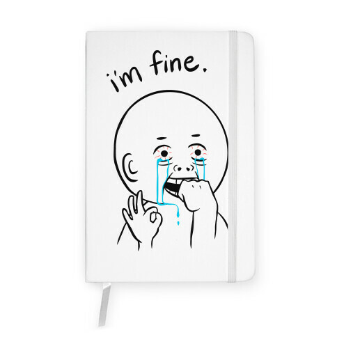 I'm Fine  Notebook