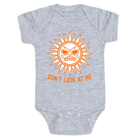 Don't Look At Me Sun Baby One-Piece