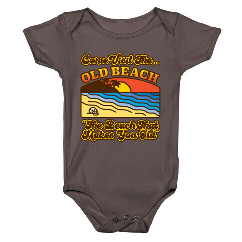 Come Visit The Old Beach Parody Baby One-Piece