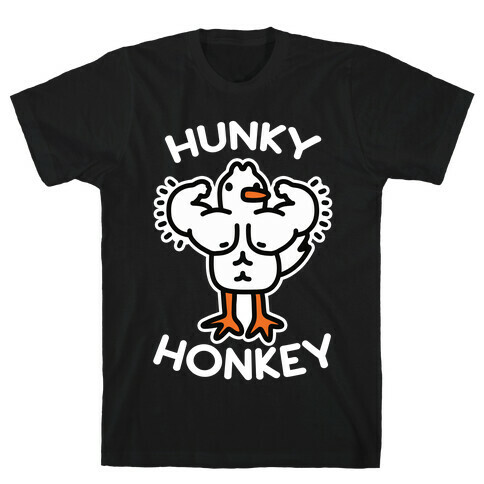 Hunky Honkey T-Shirt