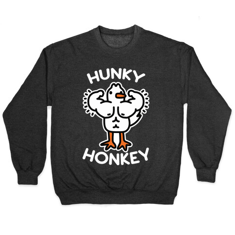 Hunky Honkey Pullover