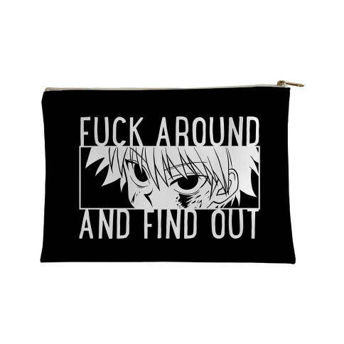 Killua F*** Around And Find Out (black) Accessory Bag