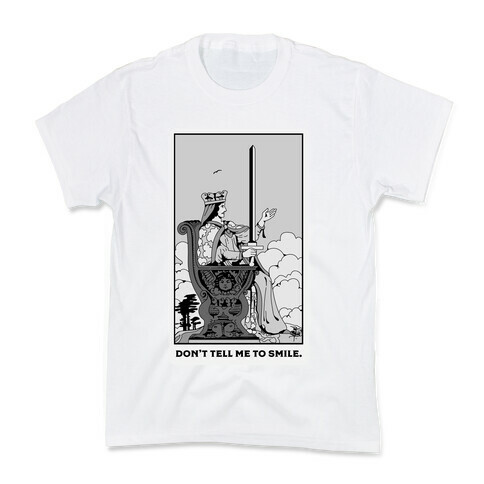 Don't Tell Me To Smile (Queen Of Swords Tarot) Kids T-Shirt
