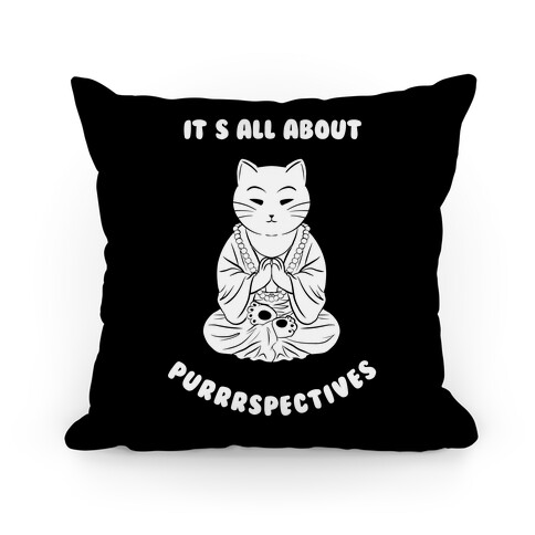 It's All About Purrrspectives (black) Pillow