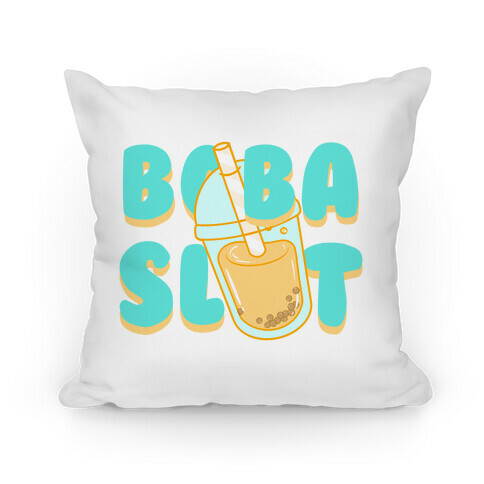 Boba Slut (blue) Pillow