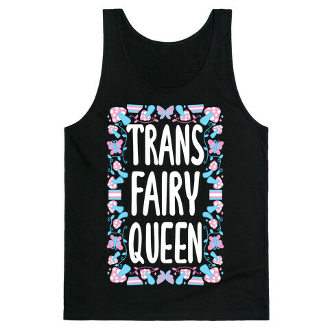 Trans Fairy Queen Tank Top