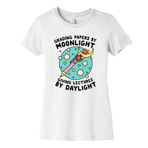 Grading Papers By Moonlight  Womens T-Shirt