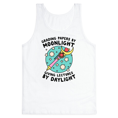 Grading Papers By Moonlight  Tank Top