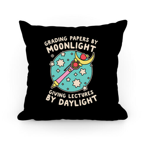 Grading Papers By Moonlight  Pillow