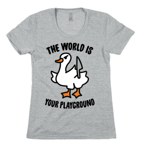 The World is Your Playground Womens T-Shirt