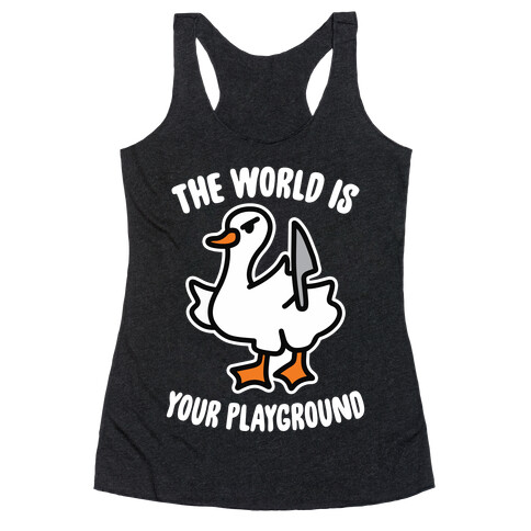 The World is Your Playground Racerback Tank Top