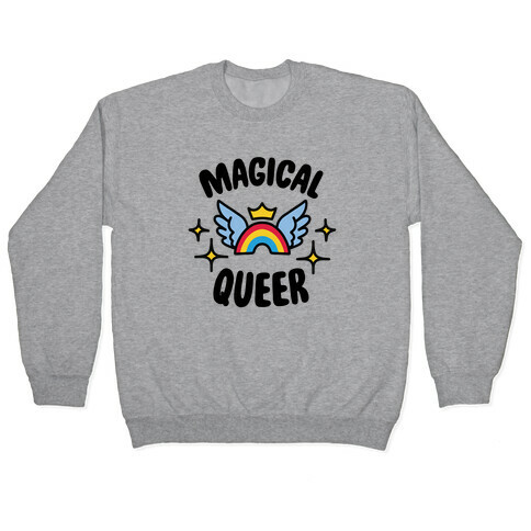 Magical Queer Pullover