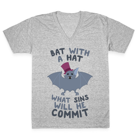 Bat With A Hat What Sins Will He Commit V-Neck Tee Shirt