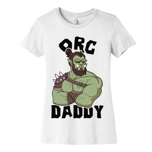 Orc Daddy Womens T-Shirt