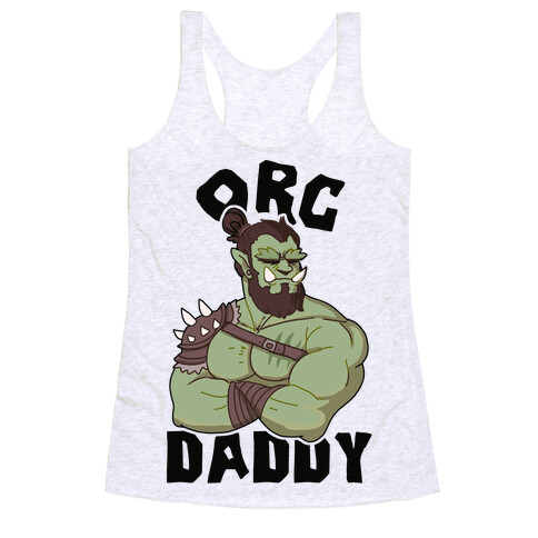 Orc Daddy Racerback Tank Top