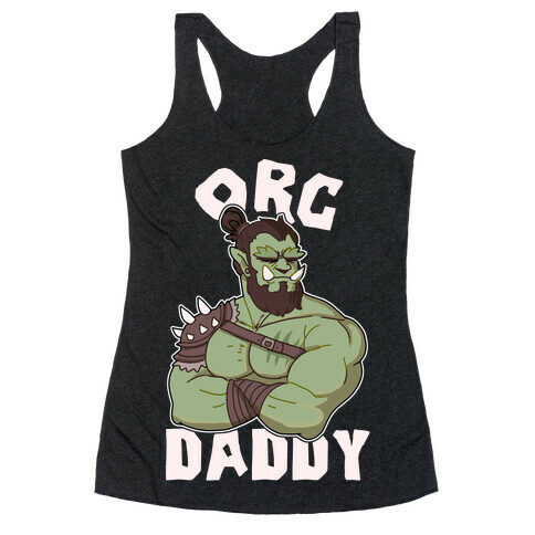Orc Daddy Racerback Tank Top