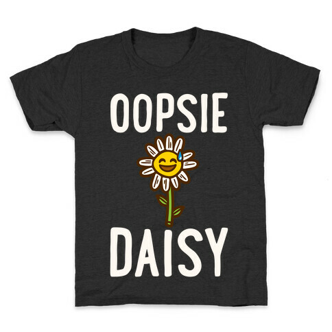 Oopsie Daisy Kids T-Shirt