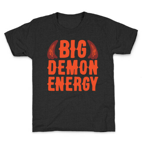 Big Demon Energy Kids T-Shirt