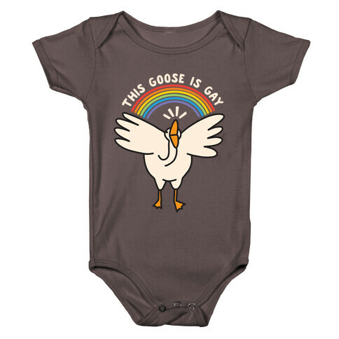 This Goose Is Gay Baby One-Piece