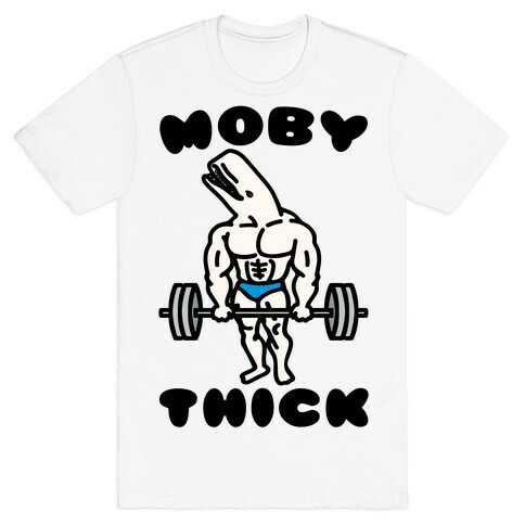 Moby Thick T-Shirt