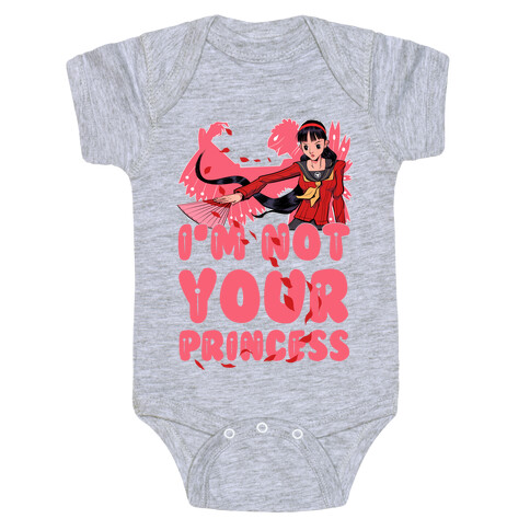 I'm Not Your Princess Yukiko Parody Baby One-Piece