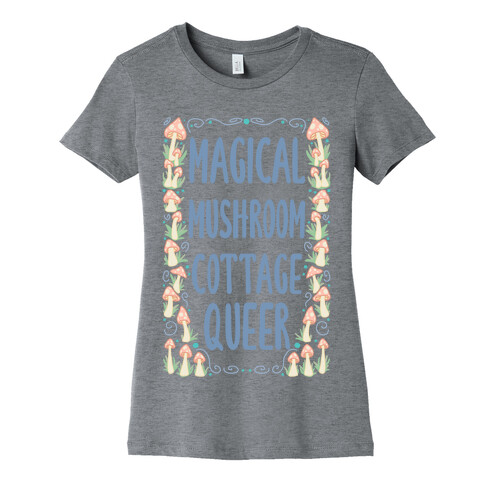 Magical Mushroom Cottage Queer Womens T-Shirt