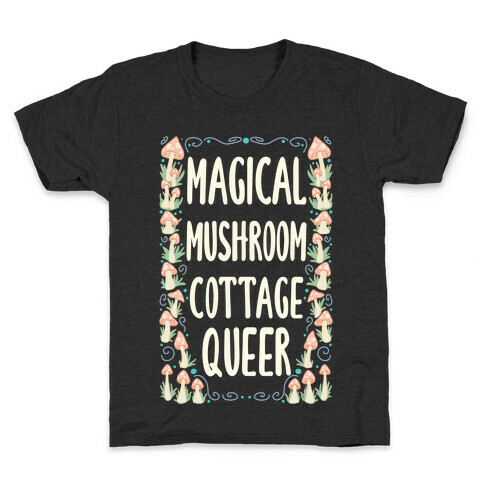 Magical Mushroom Cottage Queer Kids T-Shirt