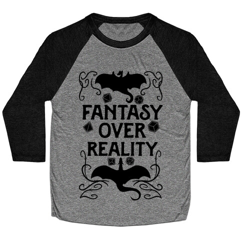 Fantasy Over Reality Baseball Tee