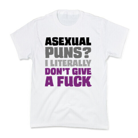 Asexual Puns? I literally Don't Give A F*** Kids T-Shirt