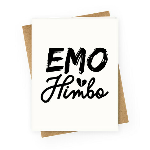 Emo Himbo Greeting Card