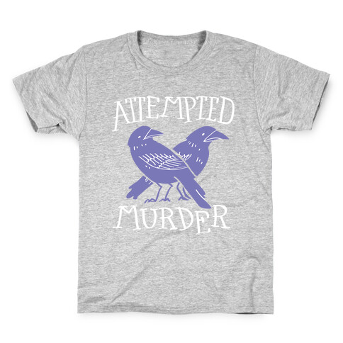 Attempted Murder Kids T-Shirt