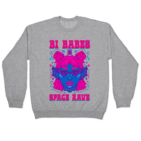 Bi Babes Space Rave Pullover