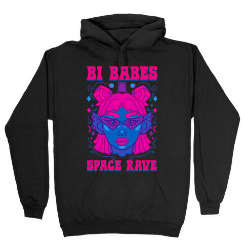 Bi Babes Space Rave Hooded Sweatshirt