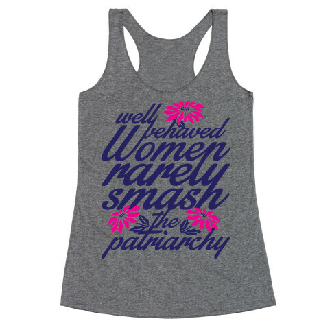 Well Behaved Women Racerback Tank Top