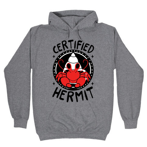 Certified Hermit Hooded Sweatshirt