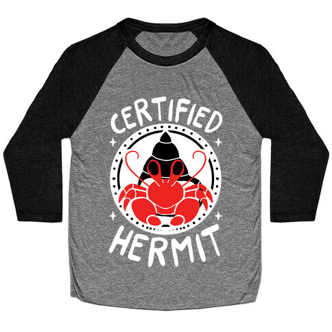 Certified Hermit Baseball Tee