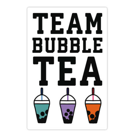 Team Bubble Tea Die Cut Sticker