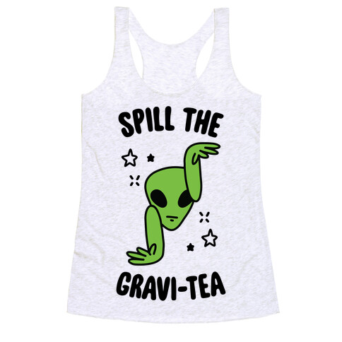 Spill The Gravi-Tea Racerback Tank Top
