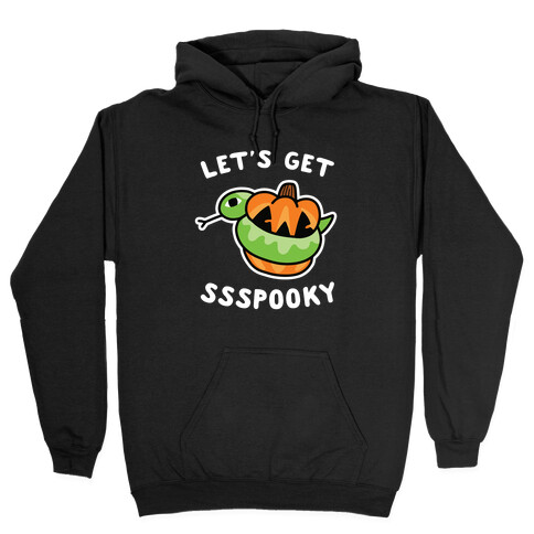 Let's Get Ssspooky Hooded Sweatshirt