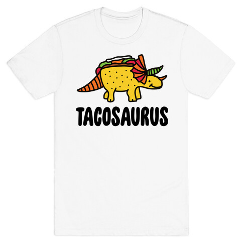 Tacosaurus T-Shirt