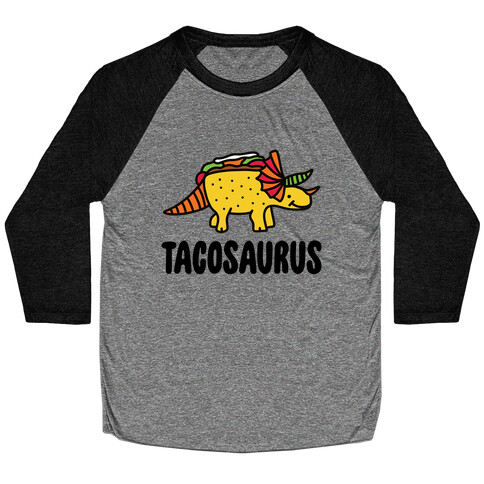 Tacosaurus Baseball Tee