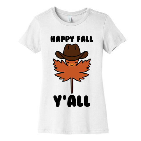 Happy Fall Y'all (Country Leaf) Womens T-Shirt